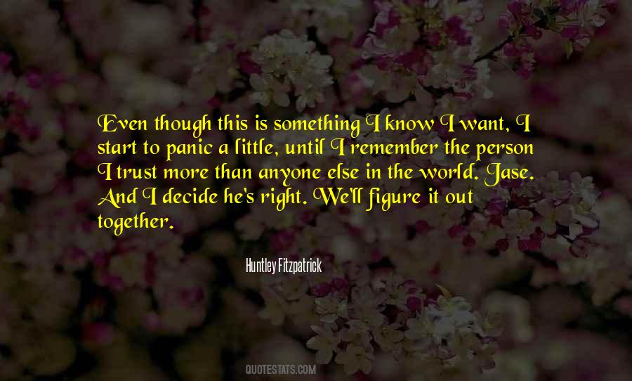 And Though She Be But Little Quotes #110002