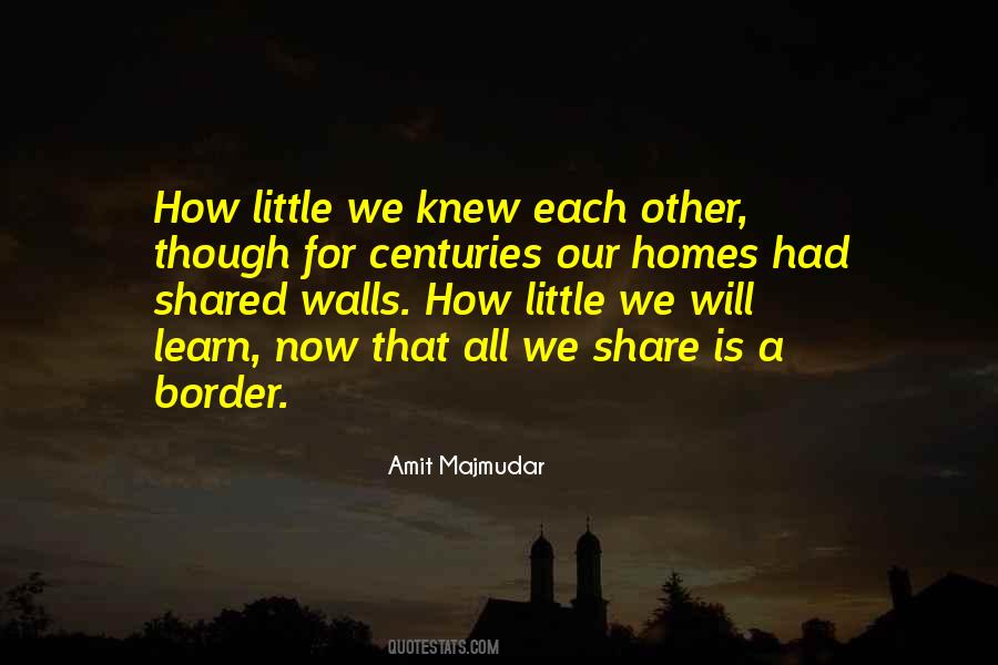 And Though She Be But Little Quotes #20430