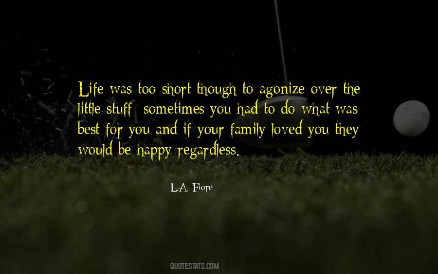 And Though She Be But Little Quotes #22278