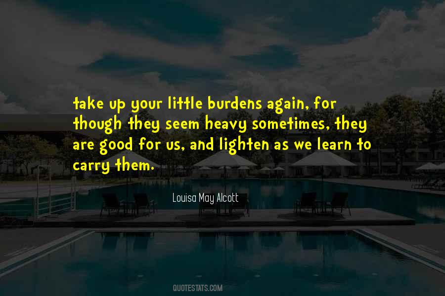 And Though She Be But Little Quotes #91672