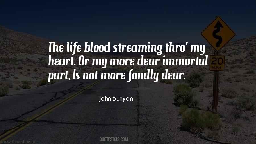 Blood Life Quotes #267917