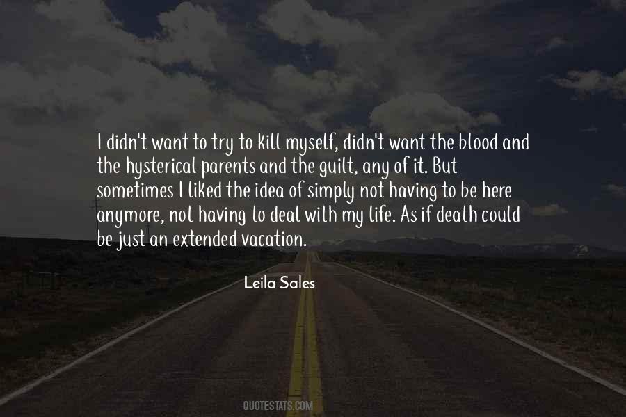 Blood Life Quotes #290897
