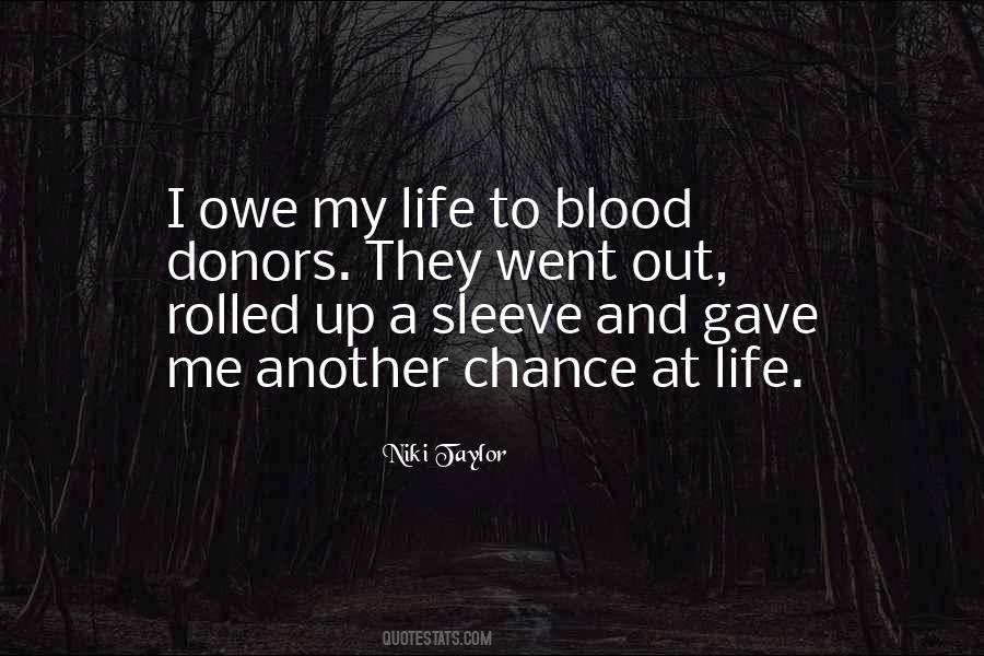 Blood Life Quotes #315541