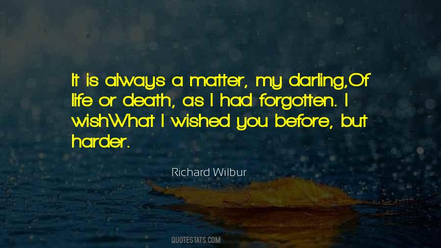 But My Darling Quotes #1665437