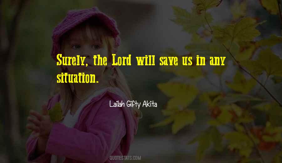 Quotes About The Lord Will #1281117