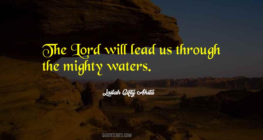 Quotes About The Lord Will #1296387