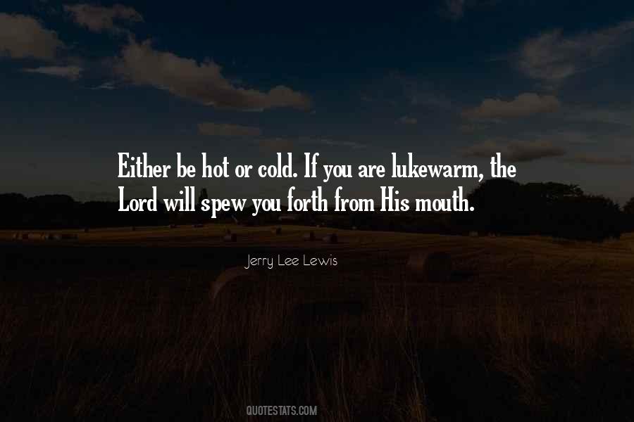 Quotes About The Lord Will #1843782