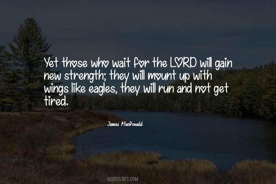 Quotes About The Lord Will #315402