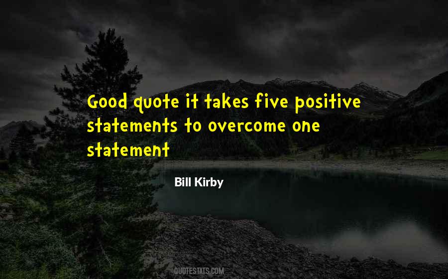 Quotes About I Am Statements #396406