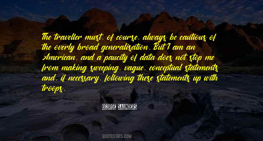 Quotes About I Am Statements #438032