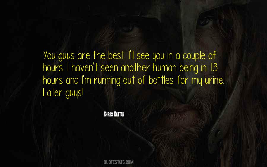 You Guys Are The Best Quotes #1198269