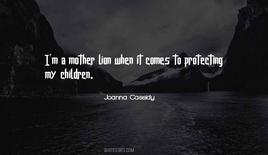 Mother Lion Quotes #826531