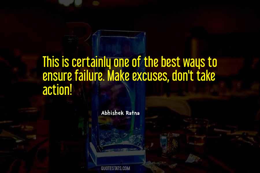 Excuses Failure Quotes #1273547