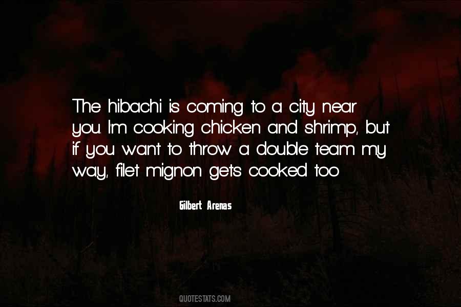 He Cooked For Me Quotes #172124