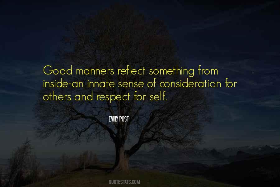 Manners Respect Quotes #1367770