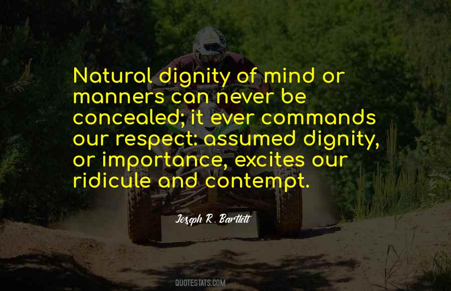 Manners Respect Quotes #1847694