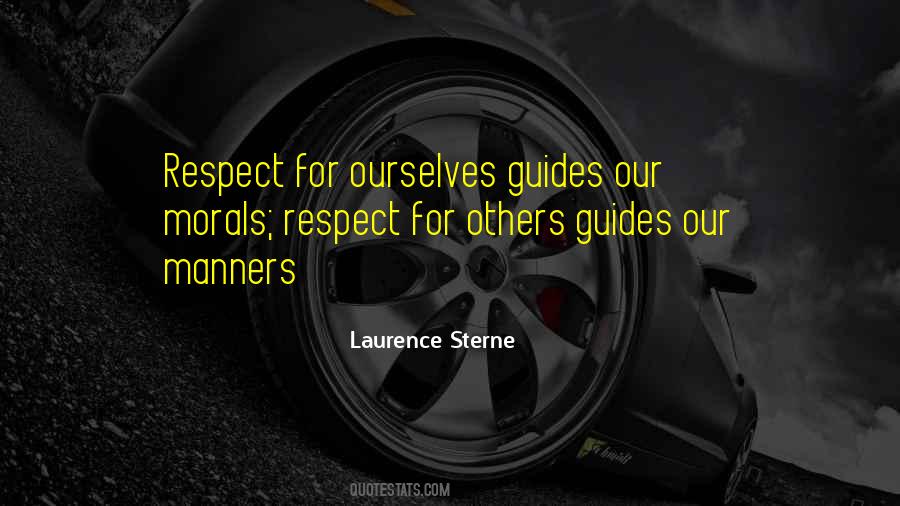 Manners Respect Quotes #721762