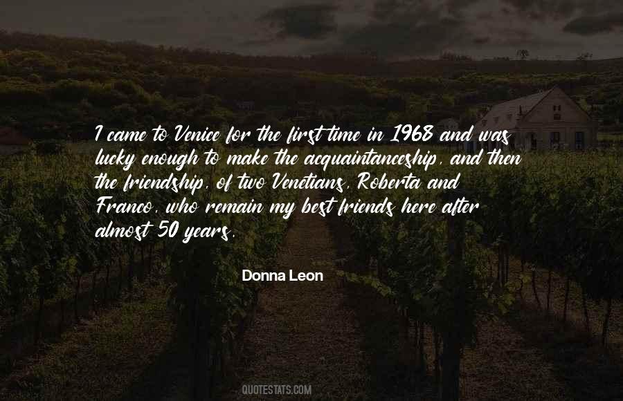 Friendship Years Quotes #1174110