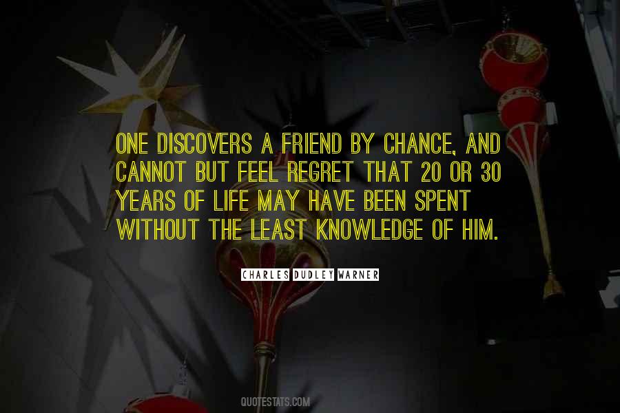 Friendship Years Quotes #673403