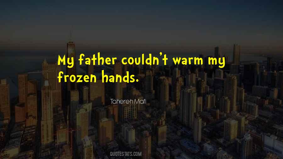Father's Hands Quotes #1402288