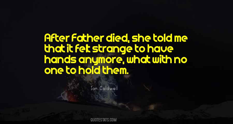 Father's Hands Quotes #75542