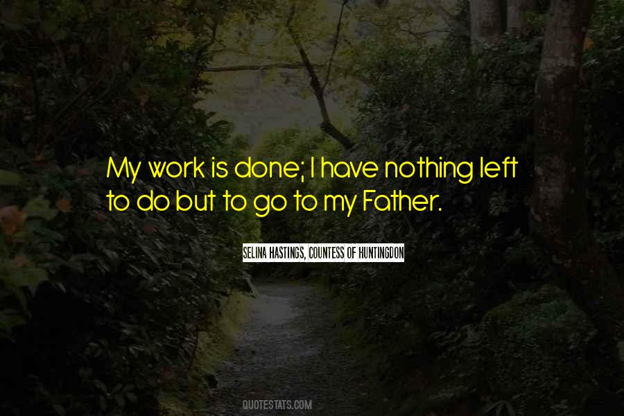 Father's Last Words Quotes #858661