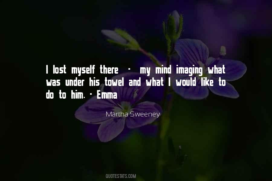 I Lost My Mind Quotes #103347