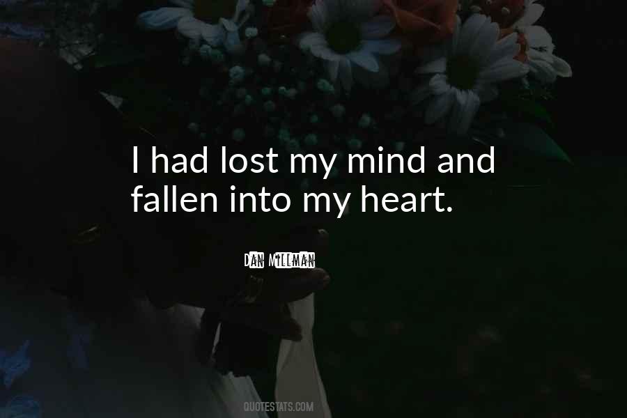 I Lost My Mind Quotes #1198113