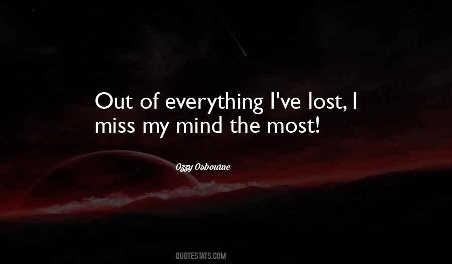 I Lost My Mind Quotes #1215787