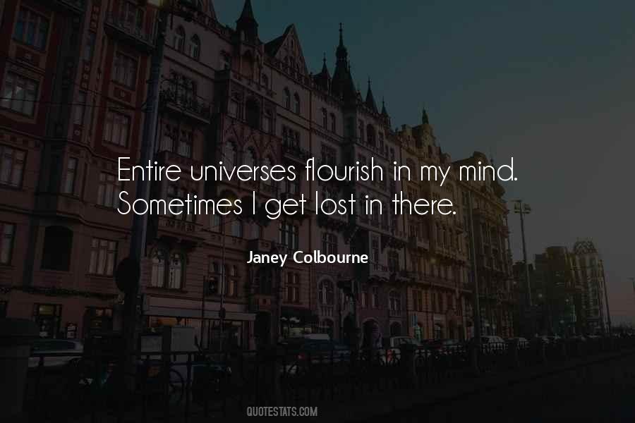 I Lost My Mind Quotes #214353