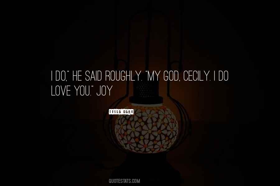 I Do Love You Quotes #577175