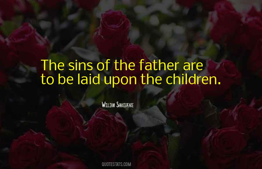 Father's Sins Quotes #1598834