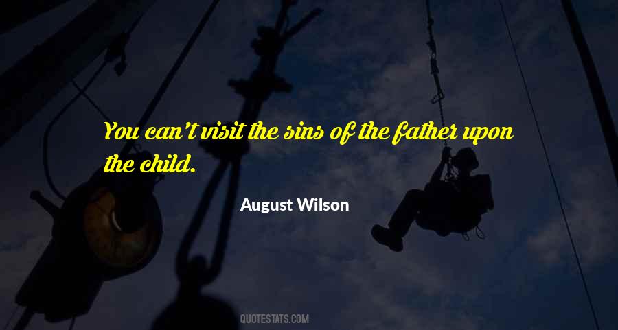 Father's Sins Quotes #1658292