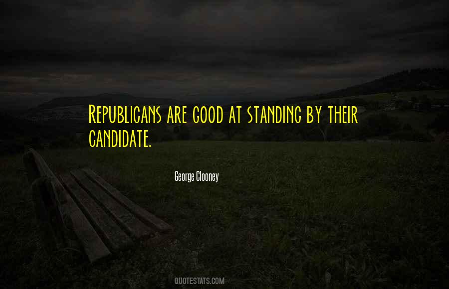 Good Candidate Quotes #1811990