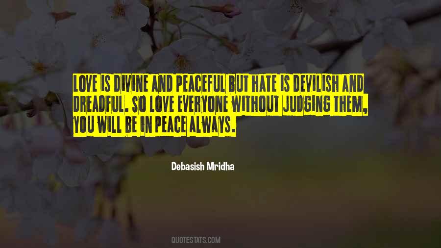 Be Without Love Quotes #1077162
