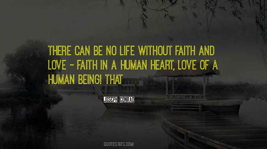 Be Without Love Quotes #144118