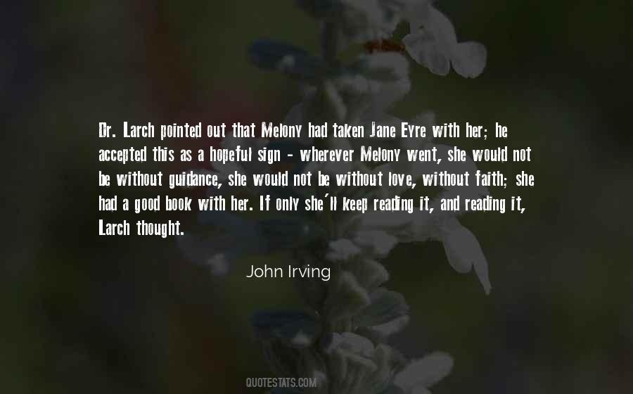 Be Without Love Quotes #1742775
