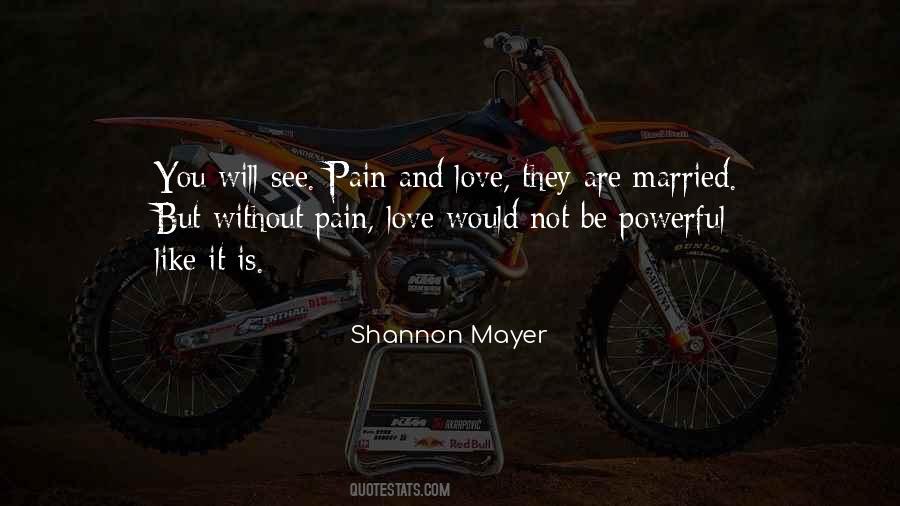 Be Without Love Quotes #613697