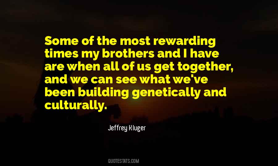 We Are All Brothers Quotes #1052488
