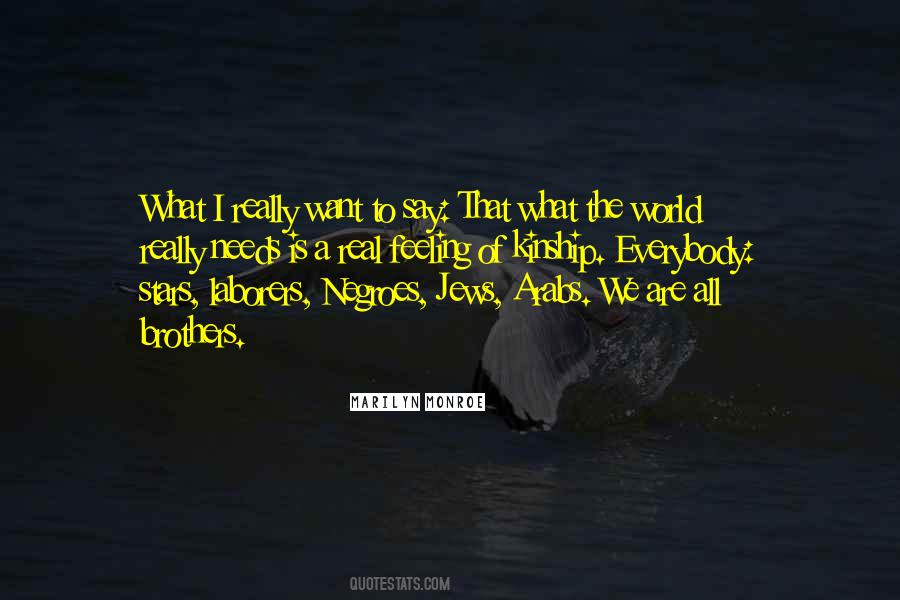 We Are All Brothers Quotes #1319930