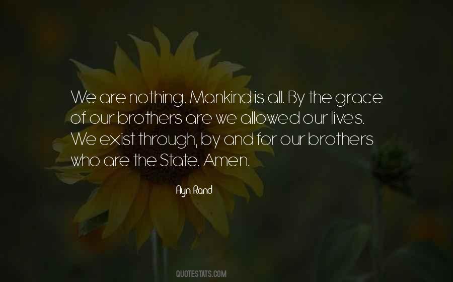 We Are All Brothers Quotes #1498537