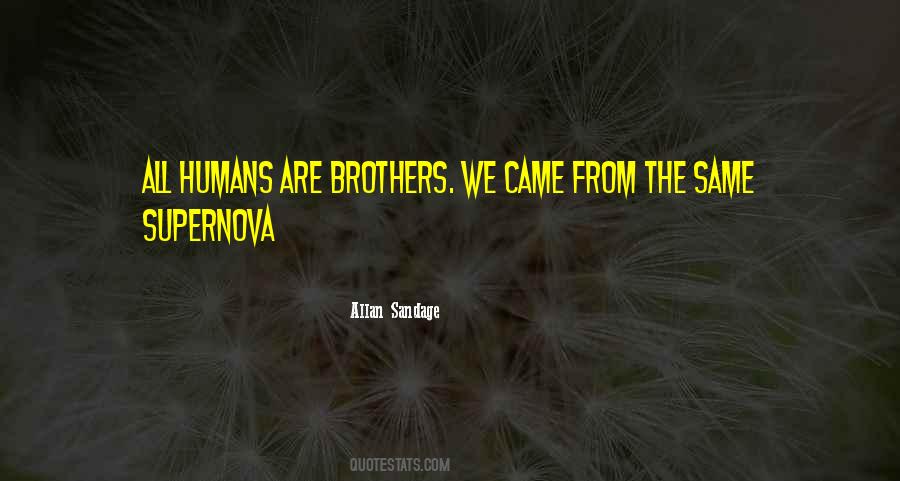 We Are All Brothers Quotes #26832