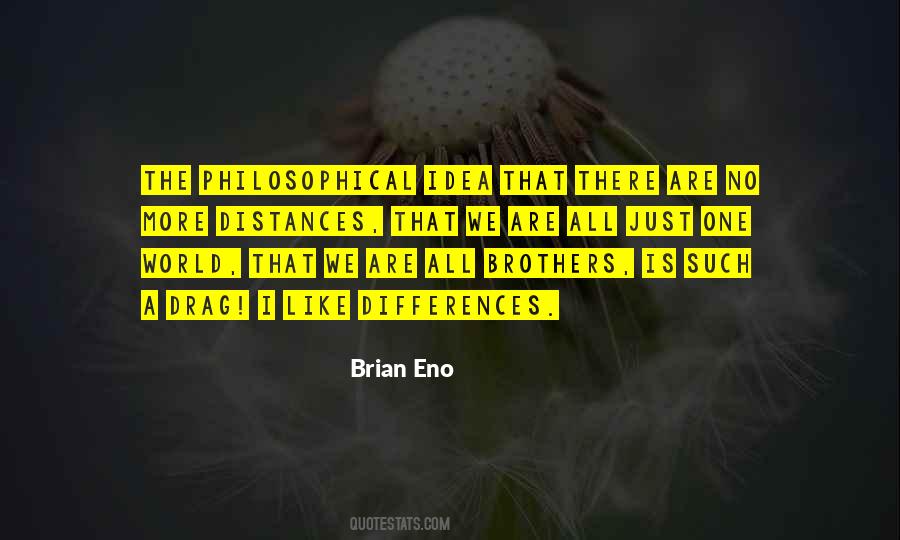 We Are All Brothers Quotes #336986