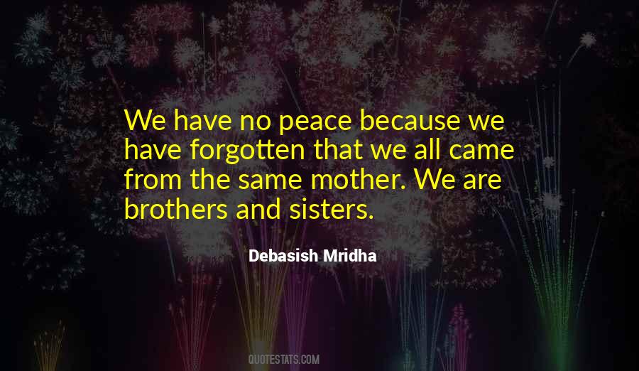 We Are All Brothers Quotes #341232