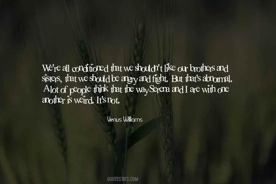 We Are All Brothers Quotes #488803