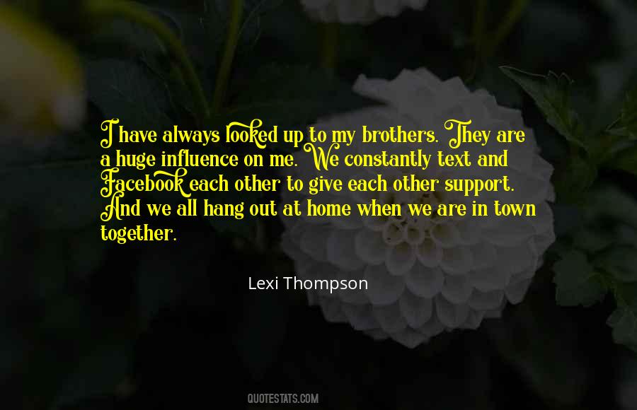 We Are All Brothers Quotes #830998