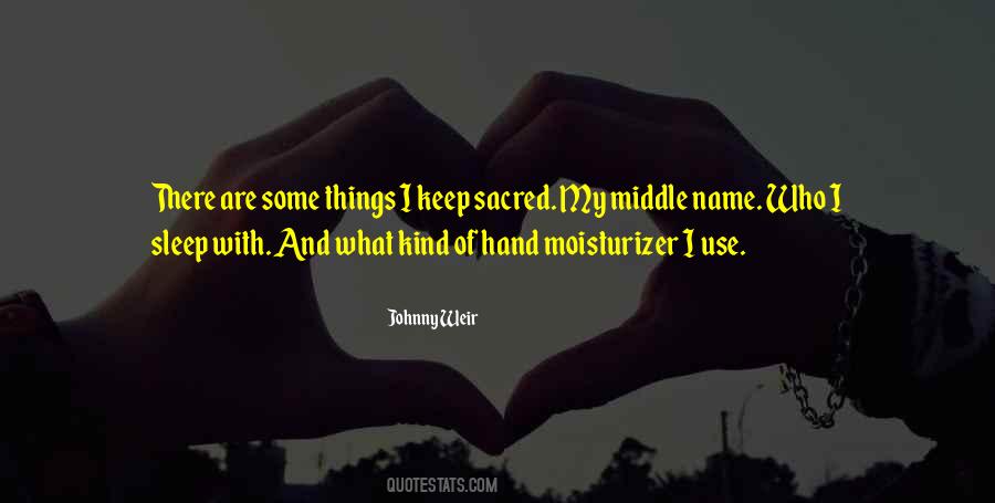 Use My Name Quotes #1057111