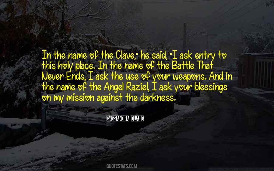 Use My Name Quotes #1845857