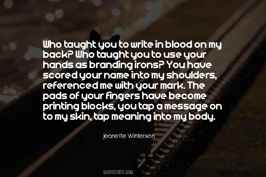 Use My Name Quotes #256854