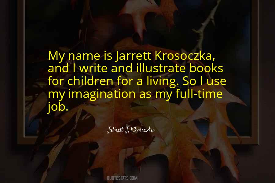 Use My Name Quotes #48937